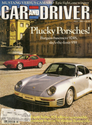 CAR & DRIVER 1986 JULY - PORSCHE 924 & 959, ESPRIT-T